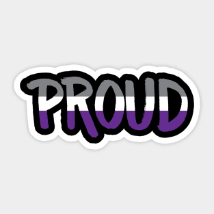 Proud - Asexual Sticker